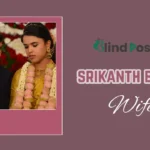 Srikanth Bolla Wife