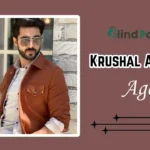 Krushal Ahuja Age
