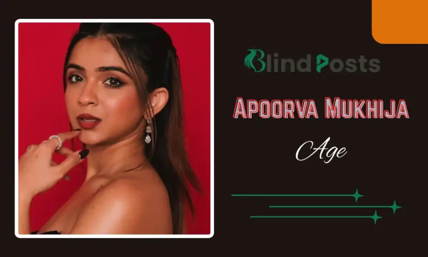 Apoorva Mukhija Age