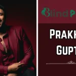Prakhar Gupta Age