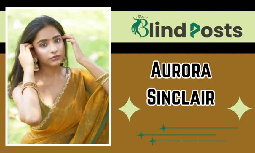 Aurora Sinclair Age