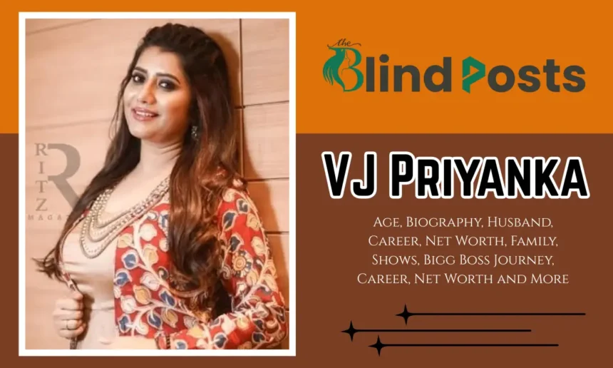 VJ Priyanka Age