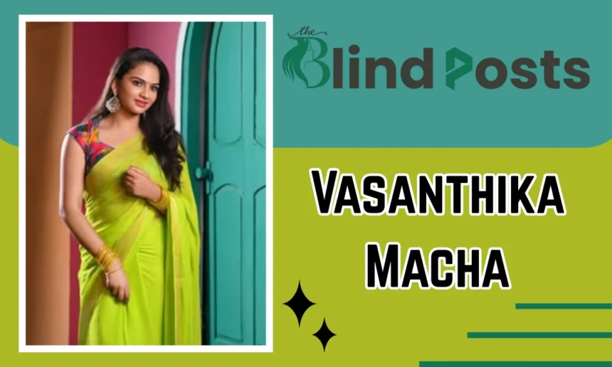 Vasanthika Macha