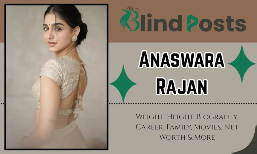 Anaswara Rajan Age