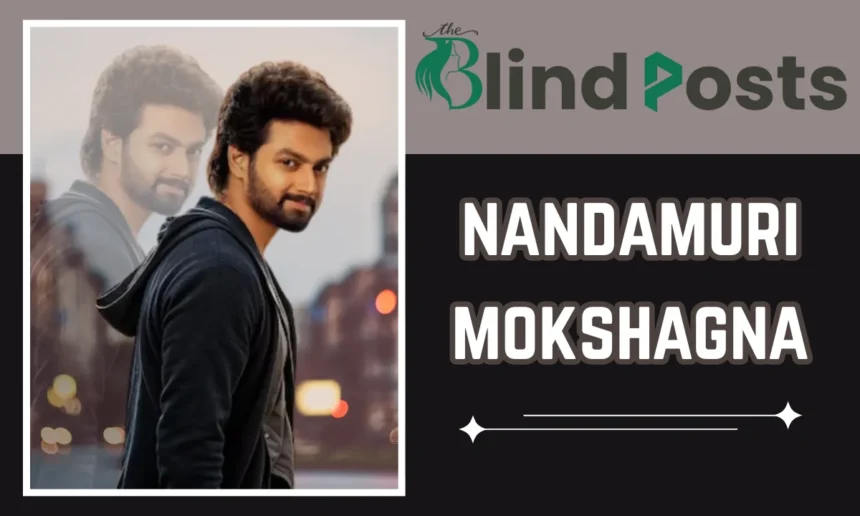 Nandamuri Mokshagna Age
