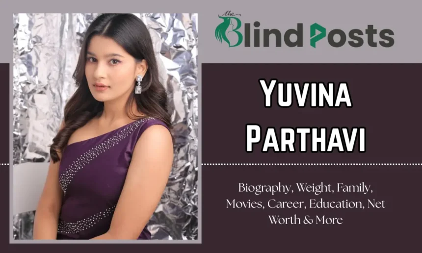 Yuvina Parthavi Age