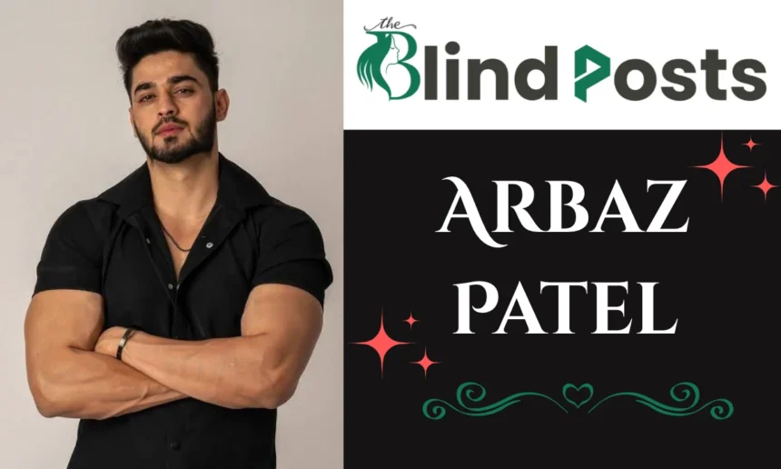 Arbaz Patel Age